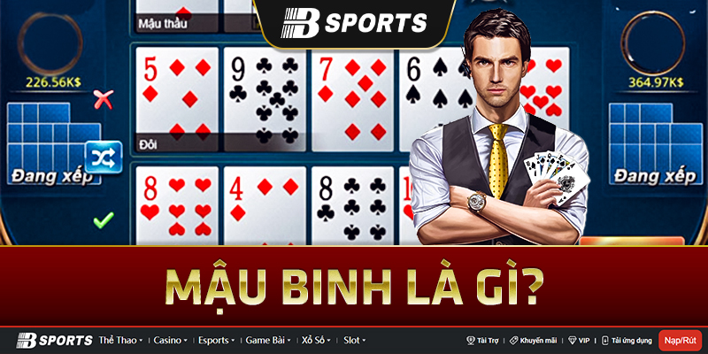Bài mậu binh là gì?