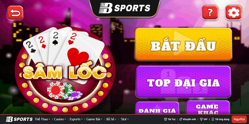 Game Sâm lốc siêu thú vị
