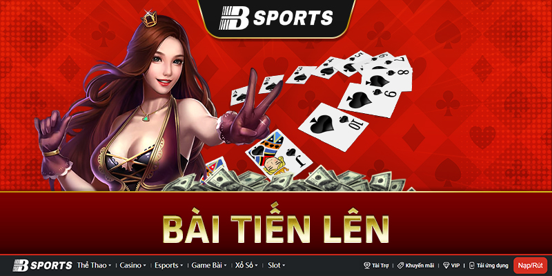 Game chơi bài tiến lên là gì?