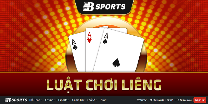 Luật chơi liêng online từ A - Z
