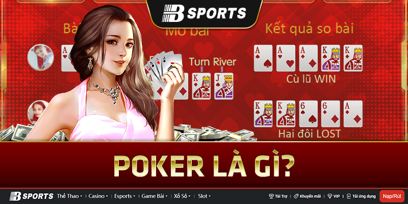 Poker online là gì?