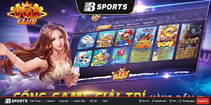Hàng loạt tựa game đình đám có tại vua club- cổng game huyền thoại