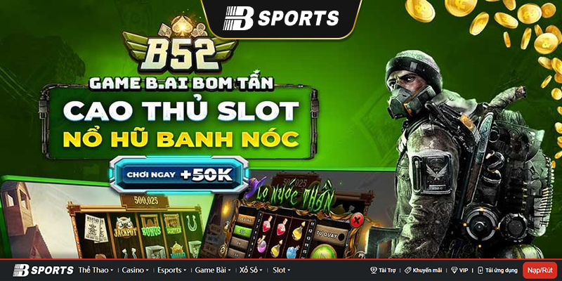 Chương trình khuyến mãi siêu hot tại b52 game